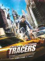 voir la fiche complète du film : Tracers