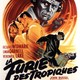 photo du film La Furie Des Tropiques