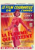 voir la fiche complète du film : La Flamme Qui S éteint