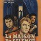 photo du film La Maison Du Silence