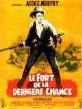 voir la fiche complète du film : Le Fort de la dernière chance