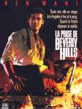 voir la fiche complète du film : La prise de Beverly Hills