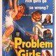 photo du film Problem Girls