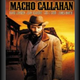 photo du film Macho Callahan