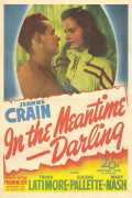 voir la fiche complète du film : In The Meantime Darling