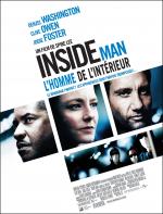 voir la fiche complète du film : Inside Man - L homme de l intérieur