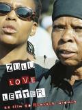 voir la fiche complète du film : Zulu love letter