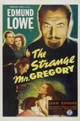 voir la fiche complète du film : The Strange Mr. Gregory