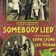photo du film Somebody Lied