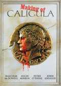 A Documentary on the Making of  Gore Vidal s Caligula 