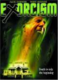 voir la fiche complète du film : Exorcism