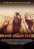 voir la fiche complète du film : The Bone Snatcher