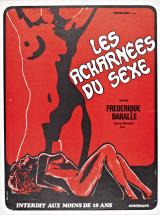 voir la fiche complète du film : Les Acharnées du sexe