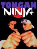 voir la fiche complète du film : Tongan Ninja, la fureur des îles