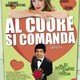 photo du film Al cuore si comanda