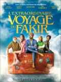 voir la fiche complète du film : L Extraordinaire voyage du fakir