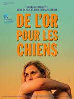 voir la fiche complète du film : De l or pour les chiens