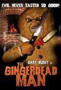 voir la fiche complète du film : The Gingerdead Man