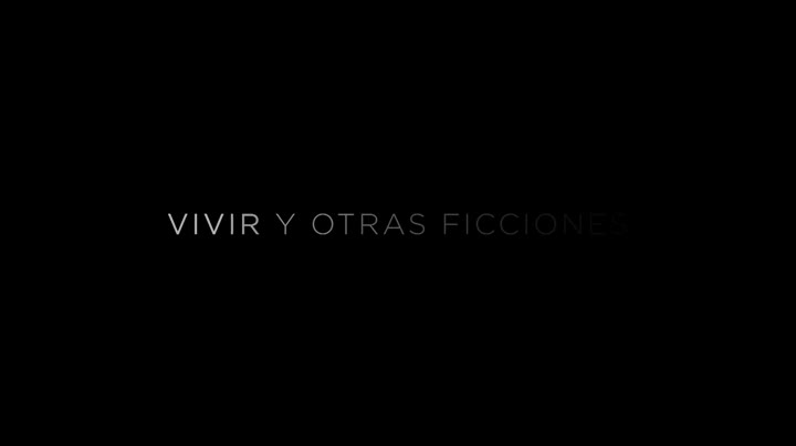 Extrait vidéo du film  Vivir y otras ficciones