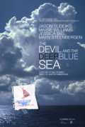 voir la fiche complète du film : The Devil and the Deep Blue Sea