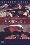 voir la fiche complète du film : A Mission to Kill