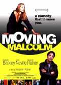 voir la fiche complète du film : Moving Malcolm