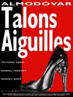 voir la fiche complète du film : Talons aiguilles