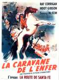 voir la fiche complète du film : La caravane de l enfer