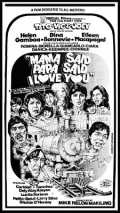 voir la fiche complète du film : Mama Said, Papa Said, I Love You