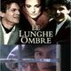 photo du film Le Lunghe ombre
