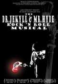The Dr. Jekyll & Mr. Hyde Rock  n Roll Musical