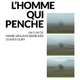 photo du film L'Homme qui penche