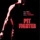 photo du film Pit Fighter - Combattant clandestin