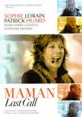 voir la fiche complète du film : Maman Last Call