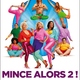 photo du film Mince alors 2 !