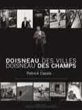 voir la fiche complète du film : Doisneau des villes, doisneau des champs