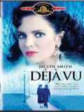 voir la fiche complète du film : Deja-Vu