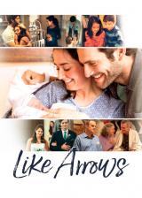 voir la fiche complète du film : Like Arrows