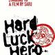 photo du film Hard Luck Hero