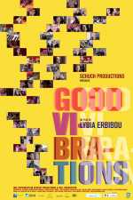 voir la fiche complète du film : Good Vibrations