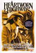 voir la fiche complète du film : Heartworn Highways