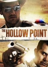 voir la fiche complète du film : The Hollow Point