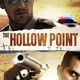 photo du film The Hollow Point