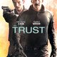 photo du film The Trust