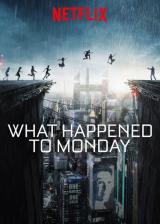 voir la fiche complète du film : What Happened to Monday