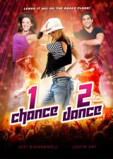 voir la fiche complète du film : 1 Chance 2 Dance