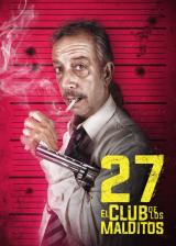 voir la fiche complète du film : 27, el club de los malditos