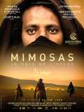 voir la fiche complète du film : Mimosas, la voie de l Atlas