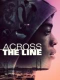 voir la fiche complète du film : Across The Line
