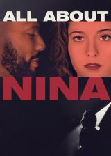 voir la fiche complète du film : All About Nina